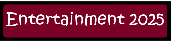 Entertainment